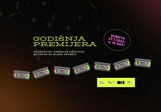 Godišnja premijera Kinoklub Karlovac